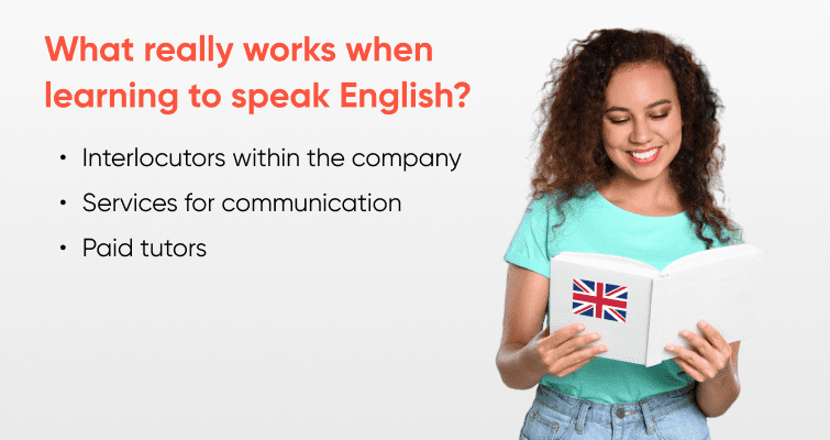 What really works when learning to speak English